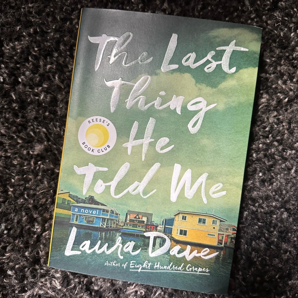 The last thing he told me by Laura